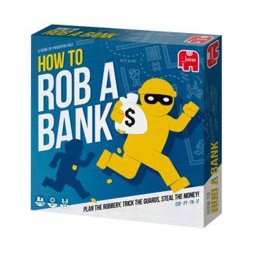 HOW TO ROB A BANK